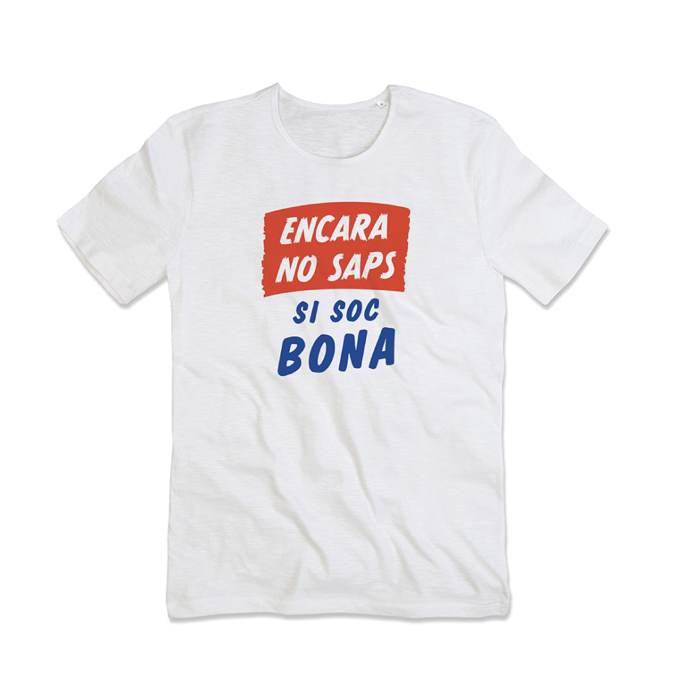 Camiseta Encara no saps Blanca