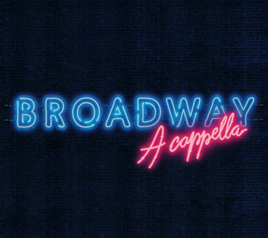Broadway a Cappella - CD