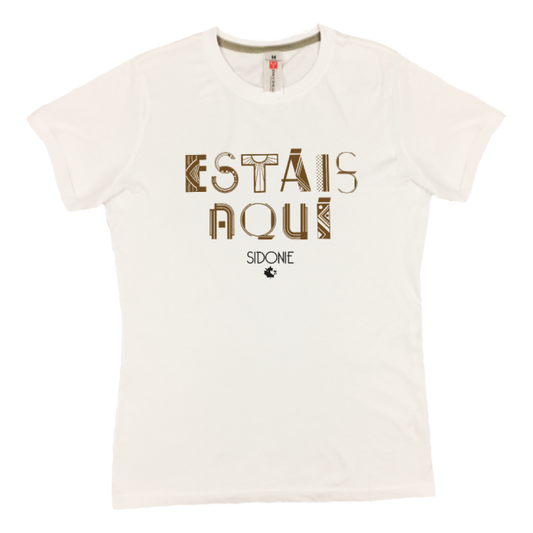 Camiseta entallada Estáis aquí Blanca