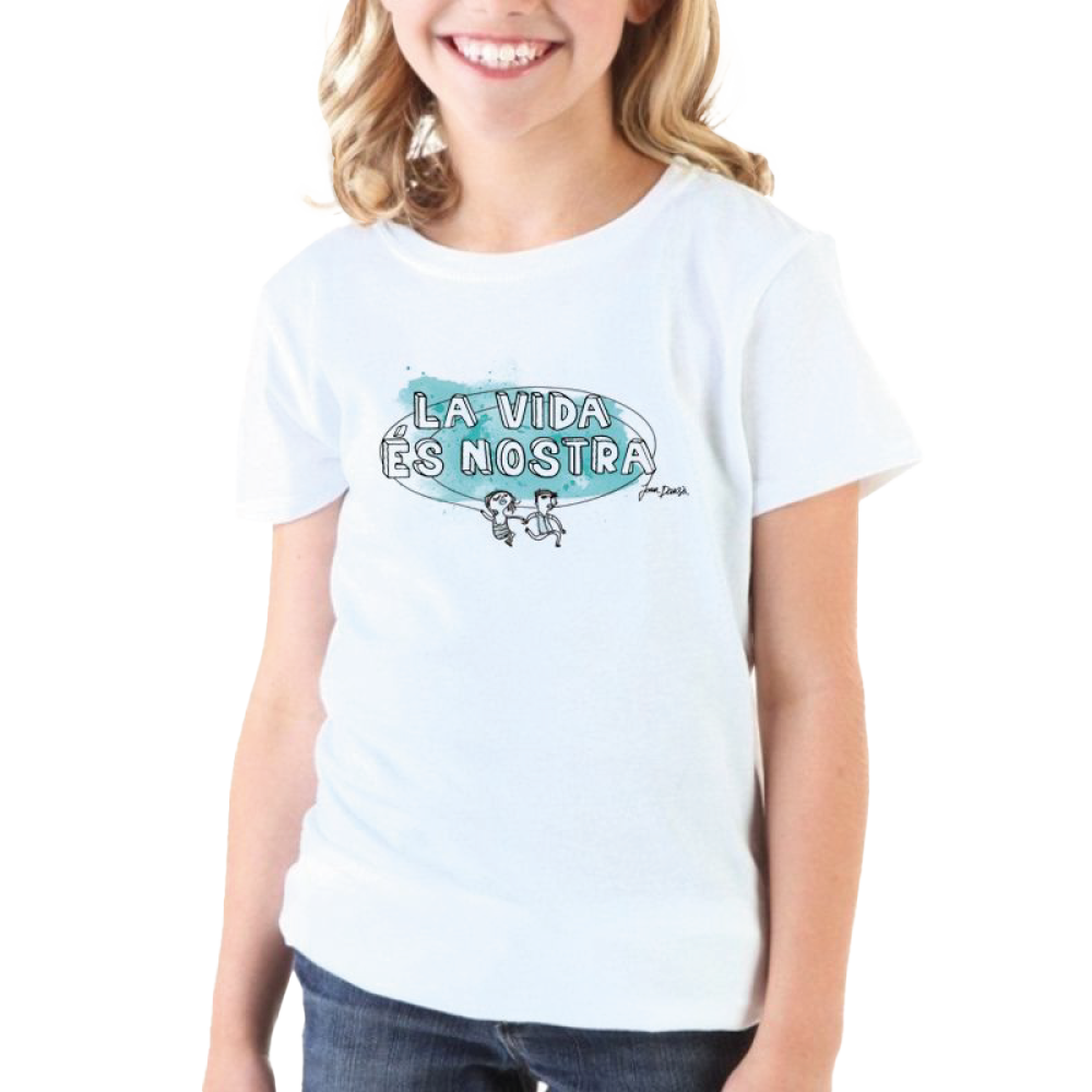 Camiseta La vida és nostra Infantil