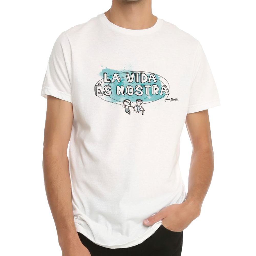 Camiseta La vida és nostra