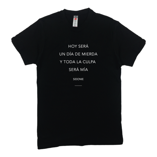 Camiseta Un día de mierda Negra