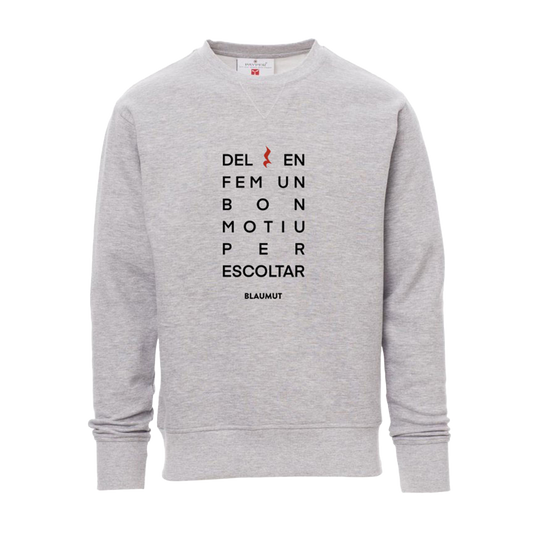 Sudadera Aquest moment Gris