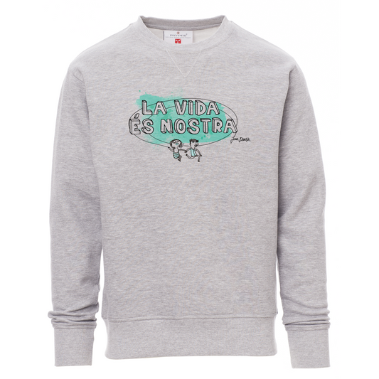 Sudadera La vida és nostre