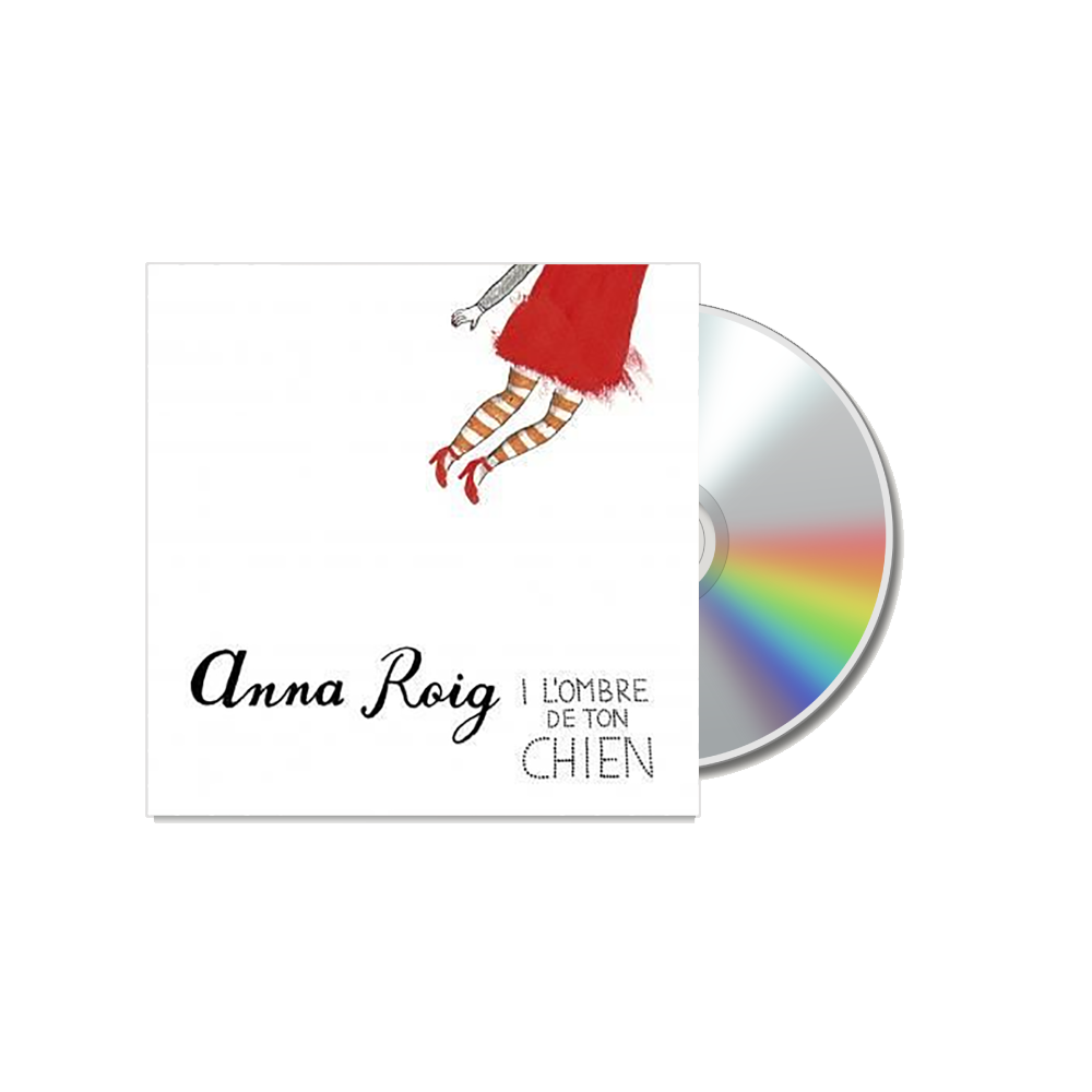 ANNA ROIG I L'OMBRE DE TON CHIEN - CD