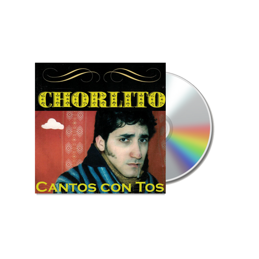Chorlito, Cants amb Tos - CD