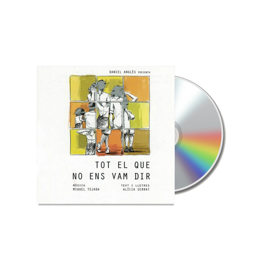 Tot el que no ens diem - CD