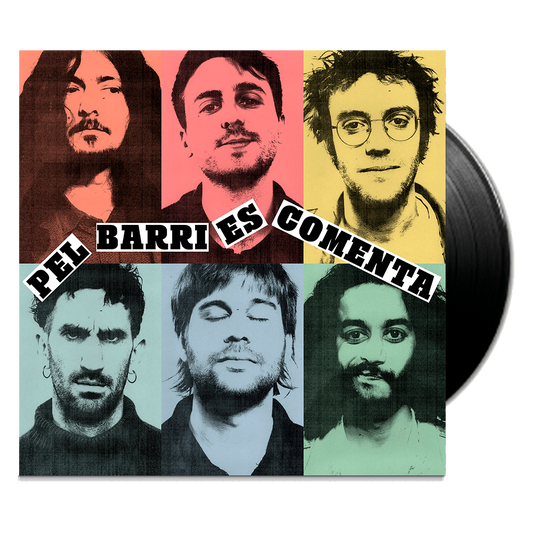 Pel barri es comenta - Vinilo