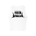 Top “El millor de la FESTA sempre és la TRALLA”